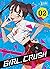 Girl Crush, Tome 2