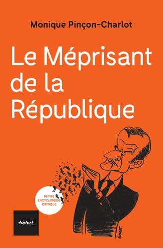 Le Méprisant de la République (Paperback)