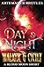 Day & Night by Artemas J R Broyles