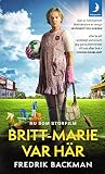 Britt-Marie var här
