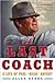 The Last Coach Publisher: W...