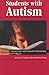 Students with Autism: Characteristics and Instruction Programming 1st by Scott, Jack, Clark, Claudia, Brady, Michael (1999) Paperback