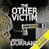 The Other Victim by Helen H. Durrant