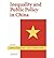 [ Inequality and Public Policy in China By Gustafsson, Bjorn ( Author ) Hardcover 2010 ]