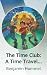 The Time Club by Benjamin Hummel