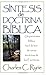By Charles C. Ryrie Sintesis de doctrina biblica (Spanish Edition) [Paperback]