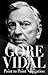 Point to Point Navigation: A Memoir by Gore Vidal (9-Nov-2006) Hardcover