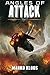 Angles of Attack (Frontlines) by Kloos, Marko (April 21, 2015) Paperback