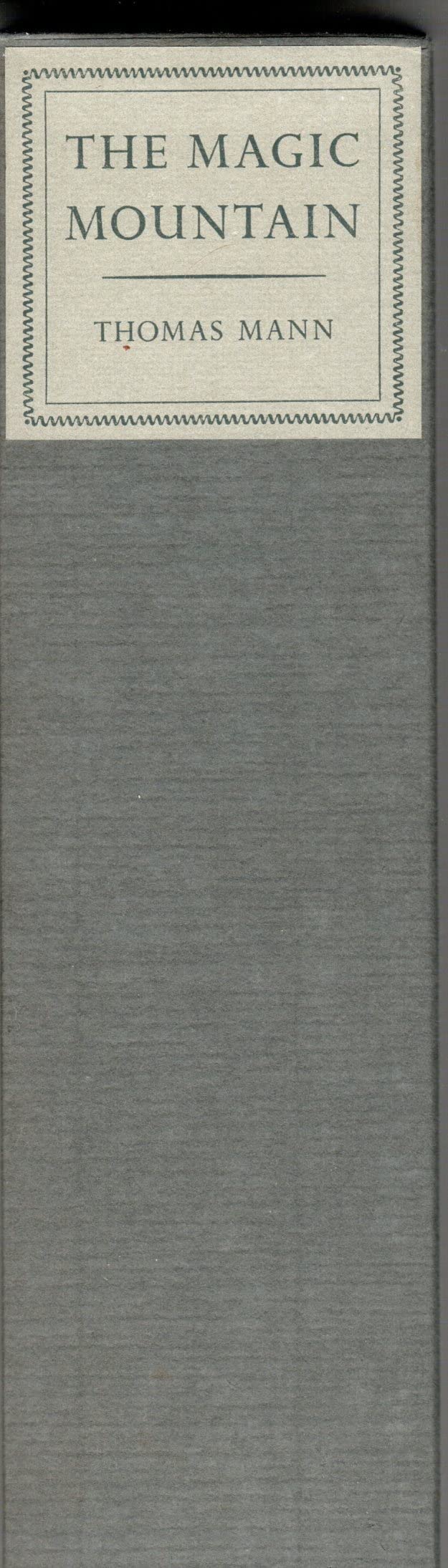The Magic Mountain. Translated from the German by H.T. Lowe-Porter. With an introductory essay by the author. Illustrated with wood engravings by Felix Hoffmann. In two volumes.