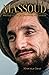 Massoud: Portrait intime du...