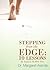 Stepping from the Edge by Dr. Margaret Aranda (2013-12-17)