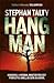 [(Hangman)] [By (author) Stephan Talty] published on (December, 2014)