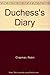 Duchess's Diary by Robin Chapman (1994-12-05)