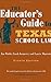 The Educator's Guide to Tex...