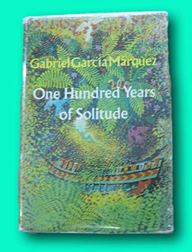 Rare ONE HUNDRED YEARS OF SOLITUDE by Gabriel Garcia Marquez-1st/1st HCDJ 1970