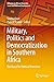 Military, Politics and Democratization in Southern Africa by Tendai Chari