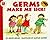 Germs Make Me Sick![GERMS MAKE ME SICK REV/E][Paperback]