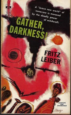 Gather, Darkness!