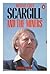 Scargill and the Miners by Crick, Michael (1985) Paperback