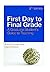 First Day to Final Grade, Second Edition: A Graduate Student's Guide to Teaching by Curzan, Anne, Damour, Lisa (October 16, 2006) Paperback