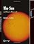 The Sun and How to Observe It (Astronomers' Observing Guides) 2009 edition by Jenkins, Jamey L. (2009) Paperback
