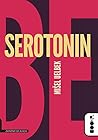 Serotonin by Michel Houellebecq