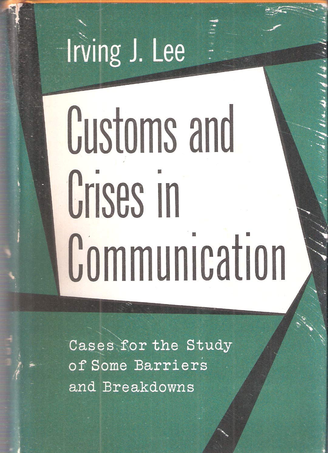 Customs and Crises in Communication (Hardcover)