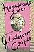 Homemade Love by J. California Cooper (1998-12-01)