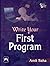 Write Your First Program by Amit Saha (2013-07-30)