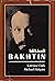 Mikhail Bakhtin