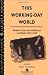 This Working-Day World: Wom...