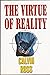 The Virtue of Reality
