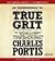 True Grit [Audiobook, Unabridged] Publisher by Charles Portis