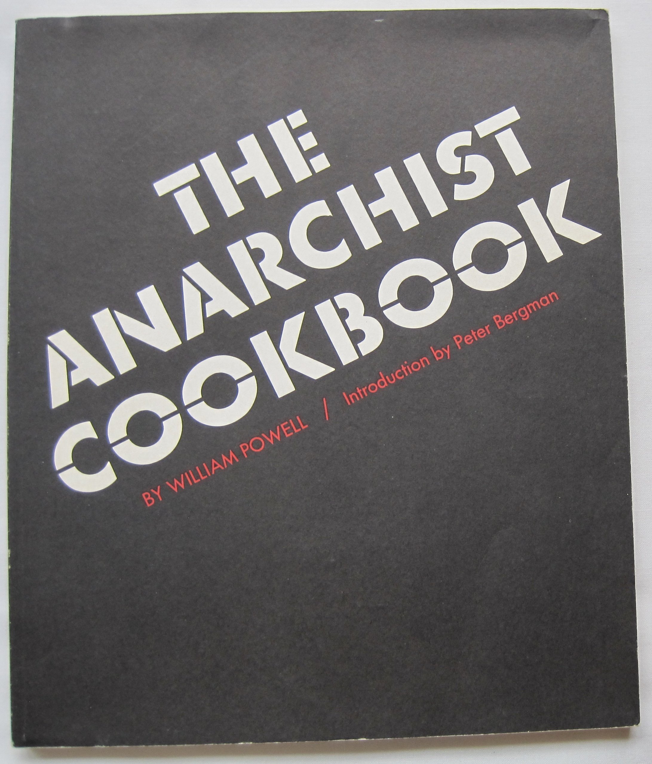 The Anarchist Cookbook