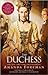 The Duchess Publisher: Random House Trade Paperbacks; Reprint edition