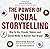 The Power of Visual Storyte...