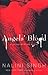 Angels' Blood: Book 1 (The Guild Hunter Series) by Nalini Singh (2010-02-11)