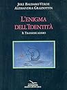 L'enigma dell'identità: Il transessualismo
