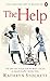 The Help by Kathryn Stockett by Kathryn Stockett