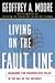 Living on the Fault Line