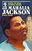 [(Mahalia Jackson: Born to ...