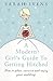 A Modern Girl's Guide To Ge...