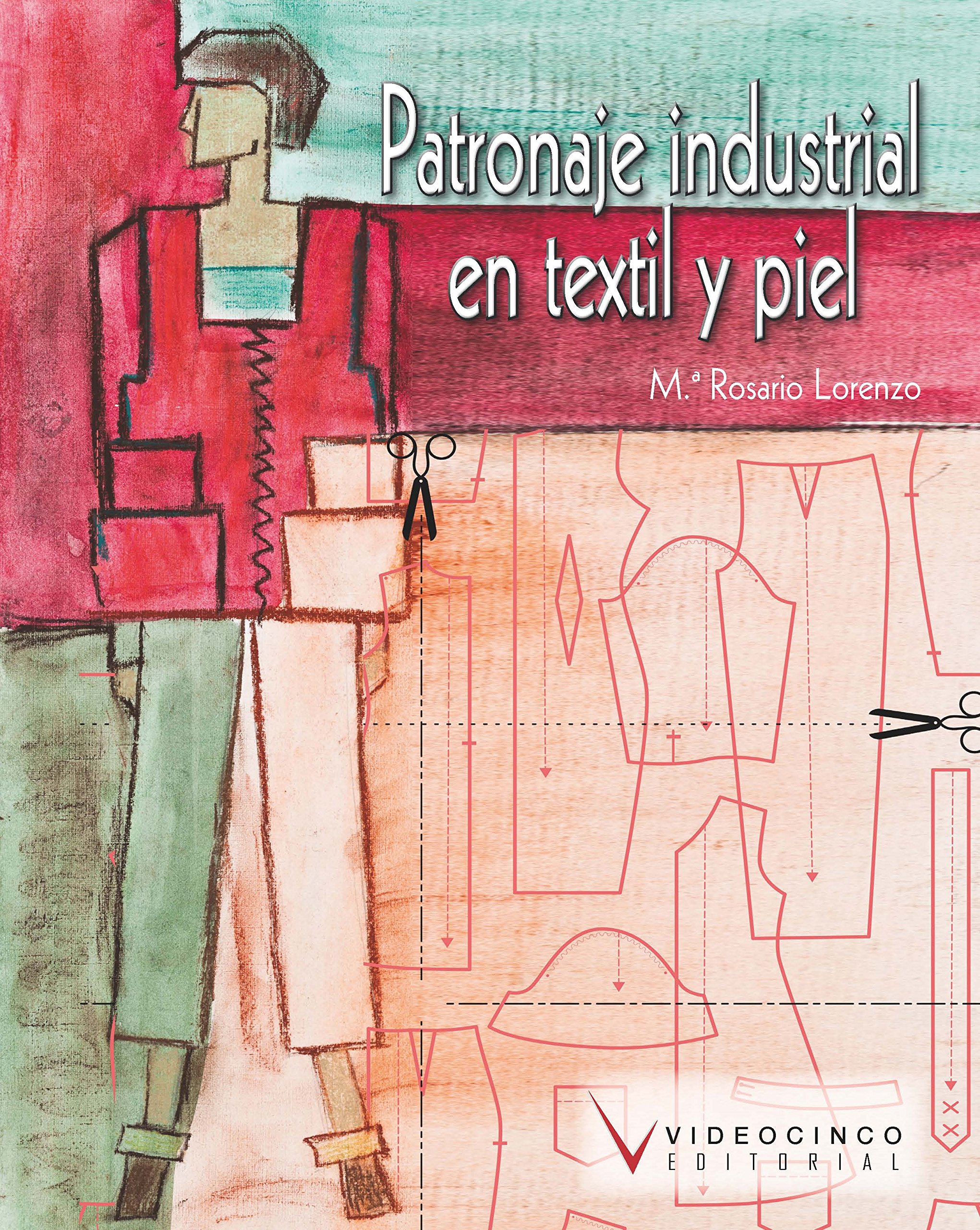 Patronaje industrial en textil y piel (Paperback)