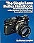 The Single Lens Reflex Handbook (Langford, Michael John, Basic Photography Series.)