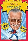 Who Is Stan Lee? ...