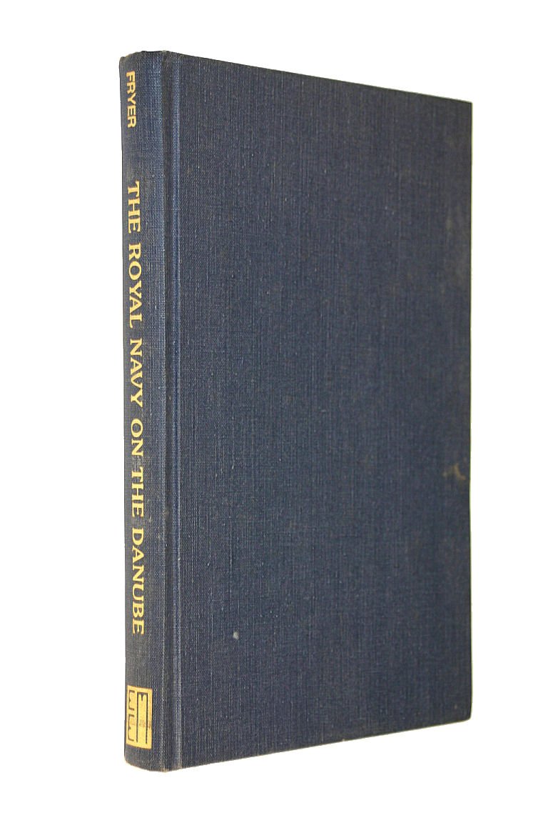 The Royal Navy on the Danube (Hardcover)