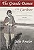The Grande Dames of the Cariboo by Julie Fowler