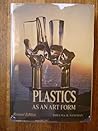 Plastics As an Art Form