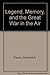 Legend, Memory, and the Great War in the Air by Dominick A. Pisano (1992-12-31)