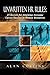 Unwritten HR Rules: 21 Secrets For Attaining Awesome Career Success In Human Resources by Collins, Alan (2011) Paperback